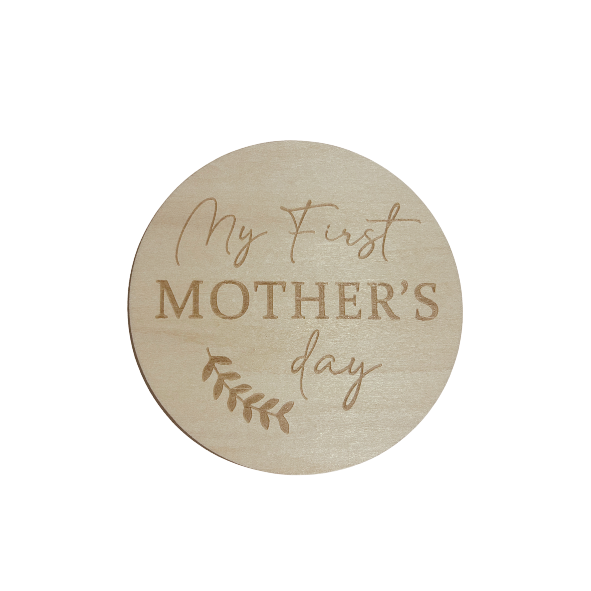 My First Mother's Day Wooden Plaque