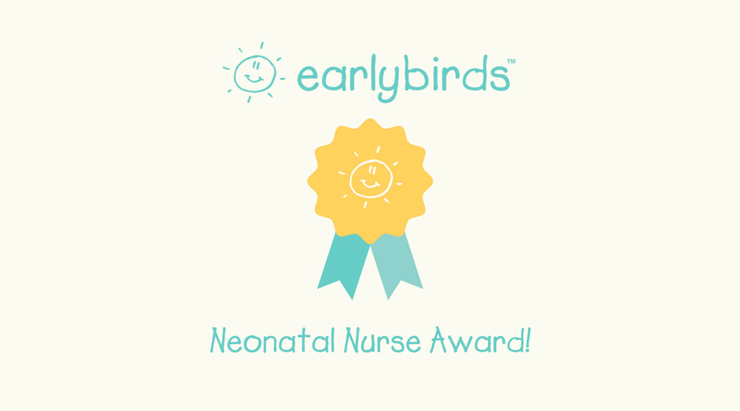 Earlybirds Neonatal Nurse Award - Nominate Now!